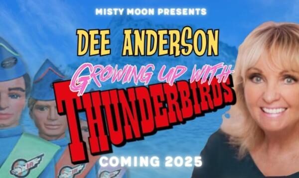 Dee Anderson - Growing Up With Thunderbirds