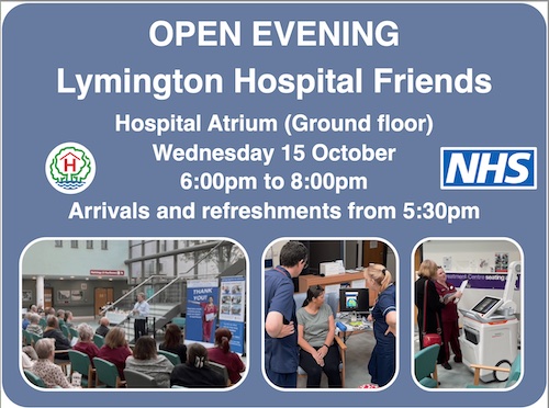 Lymington Hospital Friends Open Evening Wednesday 15 October