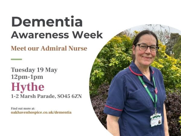 Dementia Awareness Week - Meet Oakhaven's Admiral Nurse in Hythe