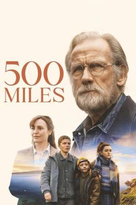 500 Miles (2026) | 12A | 1h 42mins