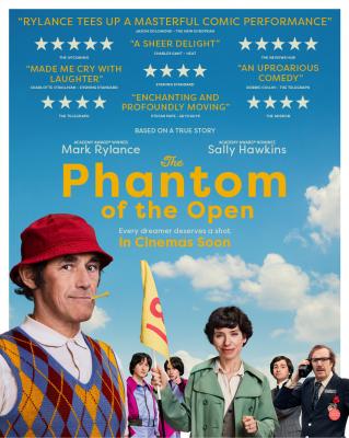 The Phantom Of The Open(2022)| 12A | 1h 46mins | Screening at the Malt Cinema.