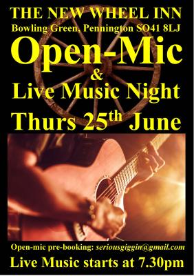 Open-mic and Live Music Night The New Wheel Inn - Thursday 25th June 26